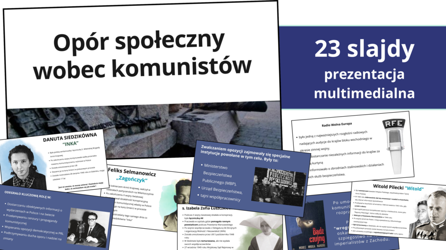 Opór społeczny wobec komunistów/ prezentacja multimedialna-23 slajdy