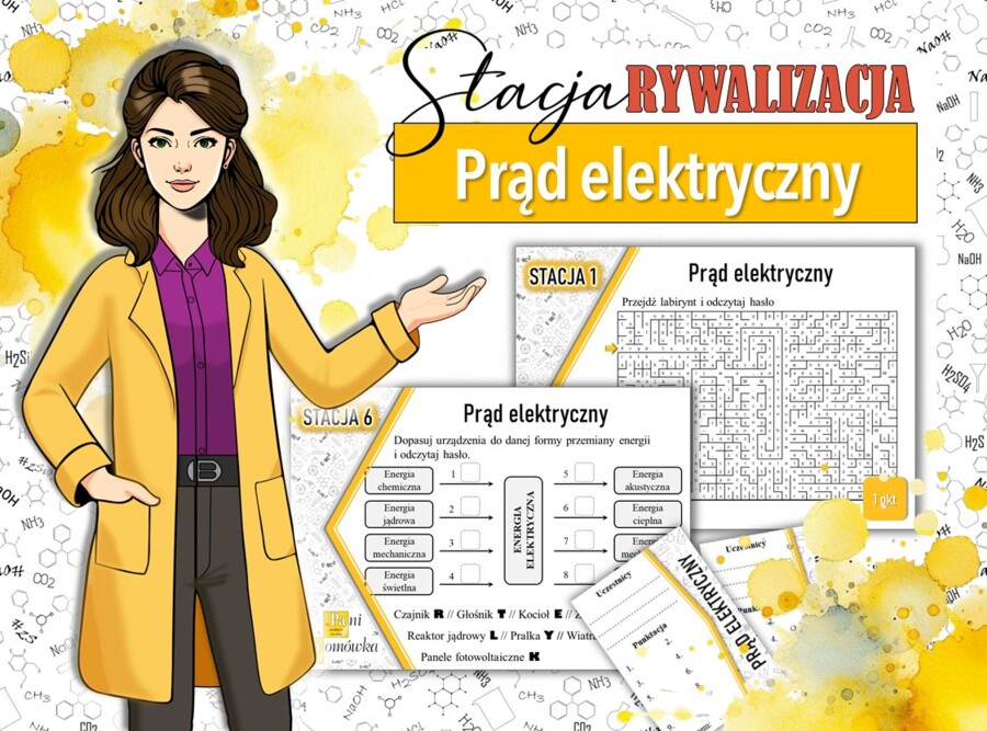 Stacja: RYWALIZACJA! Klasa 8. Fizyka. Prąd elektryczny. Powtórzenie wiadomości. Stacje zadaniowe. Praca grupowa. Zadanie. Gra dydaktyczna. MOC powtórki.