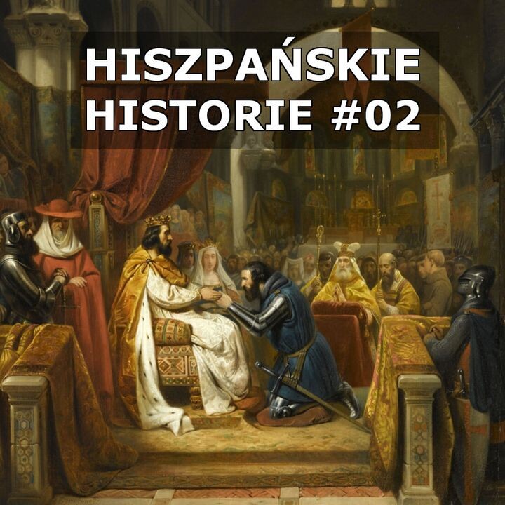 Hiszpańskie Historie 02 - Enrique y Teresa