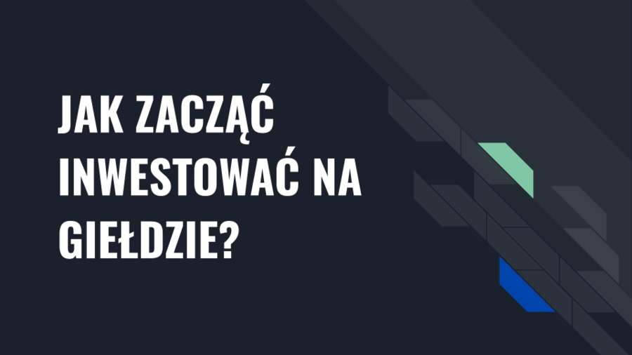 INWESTOWANIE NA GIEŁDZIE