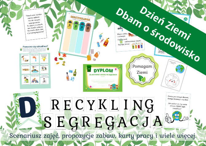 Dzień Ziemi - Dbam o środowisko