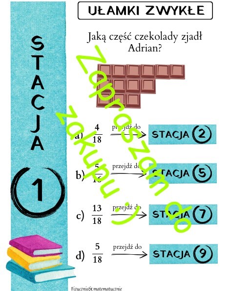 Pomysł na lekcję - stacje zadaniowe: Ułamki zwykłe.