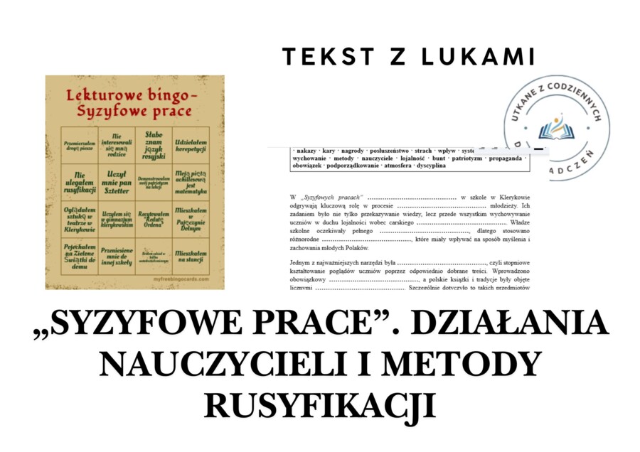 TEKST Z LUKAMI — „Syzyfowe prace”. Działania nauczycieli i metody rusyfikacji