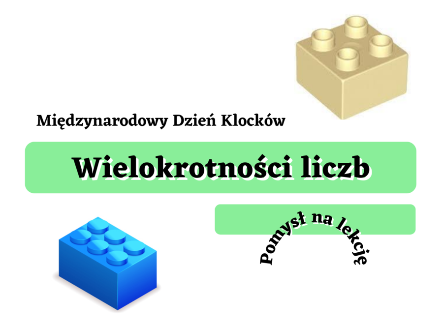 Wielokrotności liczb - Międzynarodowy Dzień Klocków