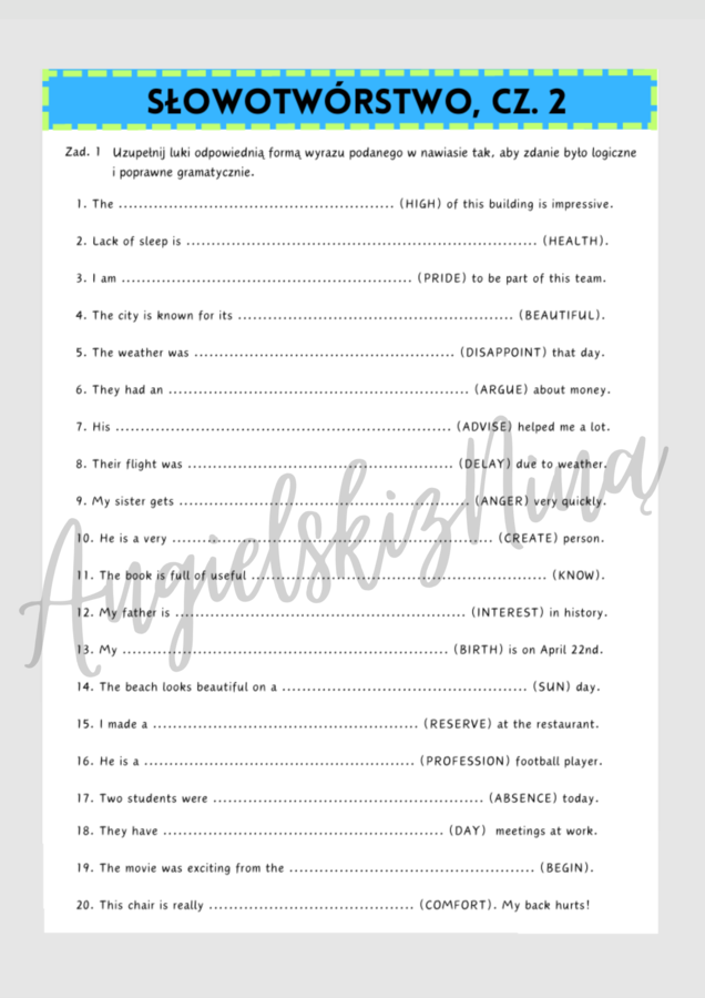 SŁOWOTWÓRSTWO - cz. 2 - karta pracy - Word Formation - zadania - luki - do wydrukowania - matura - język angielski - B1 - .pdf