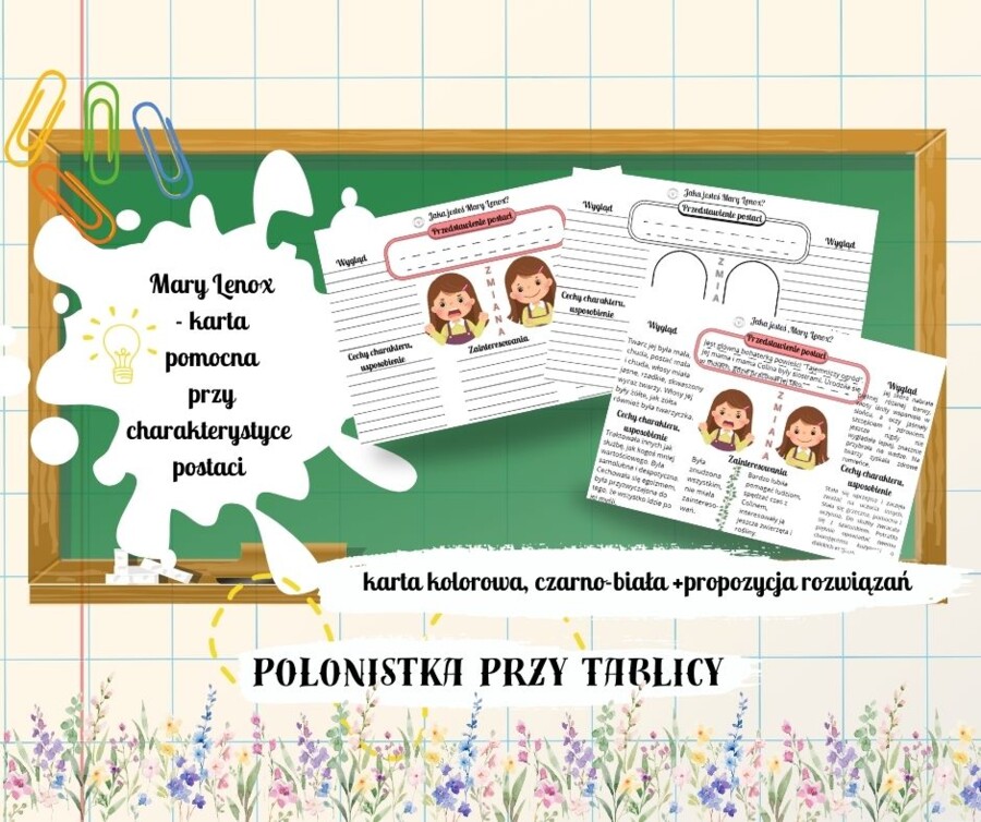 Jaka jesteś, Mary Lennox? Karta - charakterystyka - wersja kolorowa i czarno-biała + propozycja rozwiązań