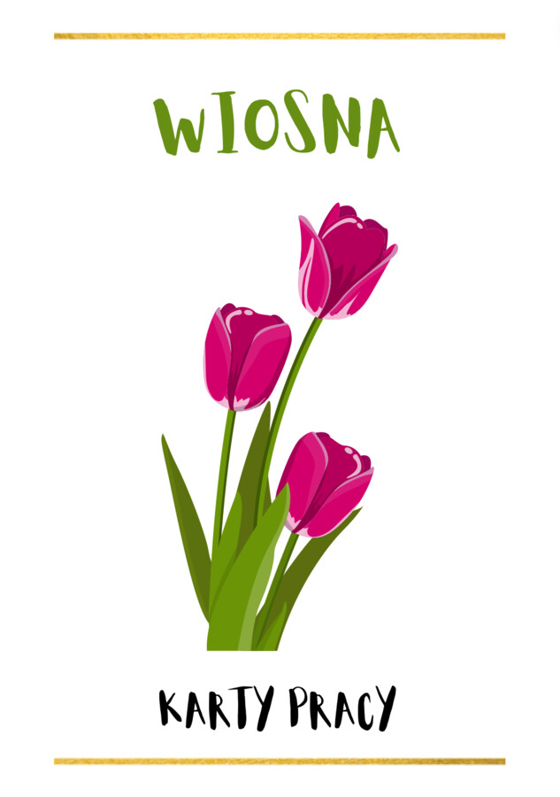 WIOSENNE KARTY PRACY EDUKACJA WCZESNOSZKOLNA