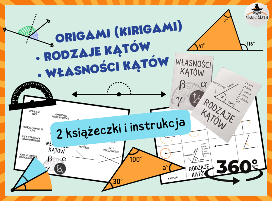 KĄTY I ICH WŁASNOŚCI - 2 książeczki z kartki A4 i instrukcja - ORIGAMI (KIRIGAMI)