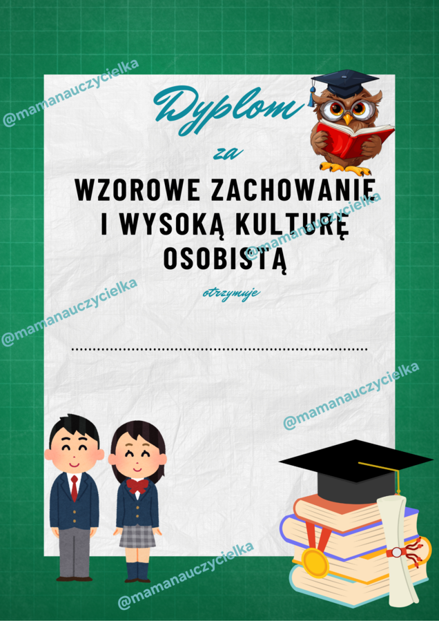 Dyplom za wzorowe zachowanie i wysoką kulturę osobistą