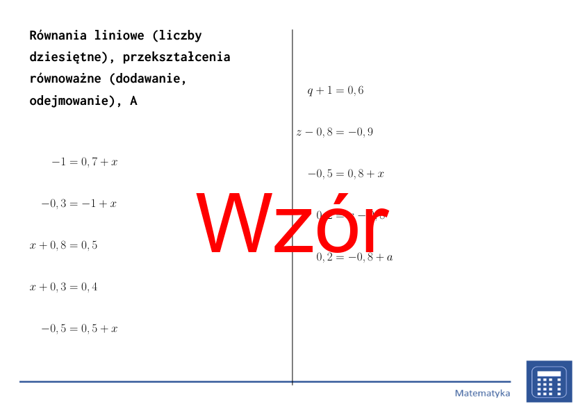 Równania liniowe (liczby dziesiętne), przekształcenia równoważne (dodawanie, odejmowanie) | matematyka, algebra | 26 kolumn