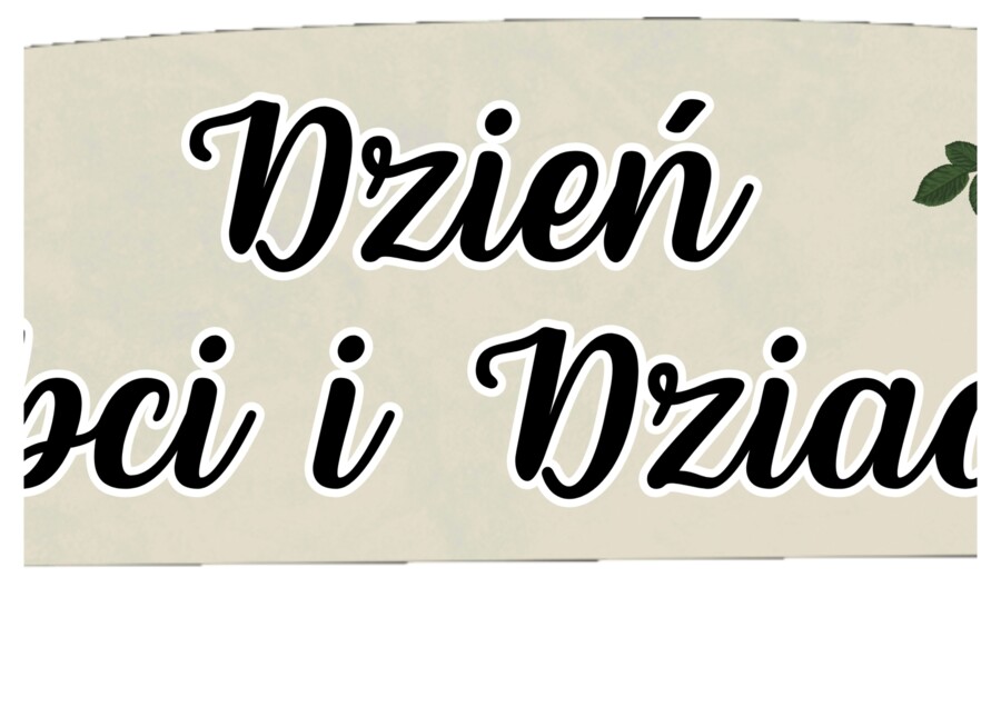 DZIEŃ BABCI I DZIADKA - Z całego serca życzymy Wam - grafika XXL