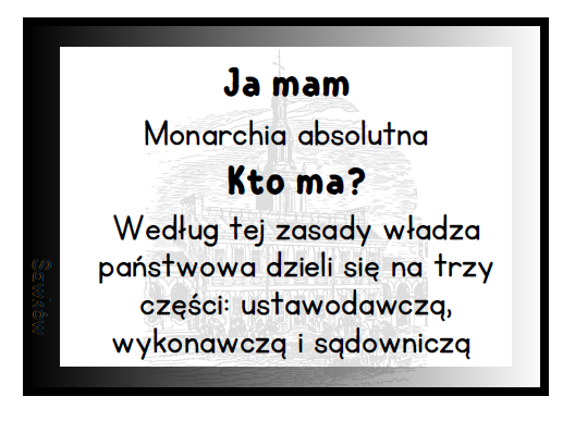 „Ja mam, kto ma” – Od absolutyzmu do republiki
