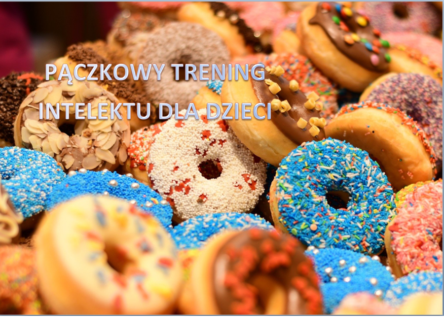 ????Pączkowy trening intelektu dla dzieci