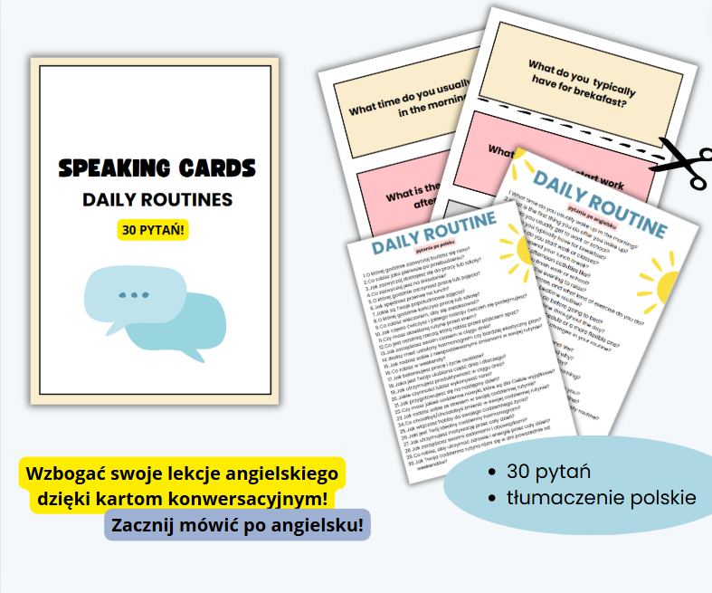 Speaking cards, daily routine - karty konwersacyjne, po angielsku, życie codzienne