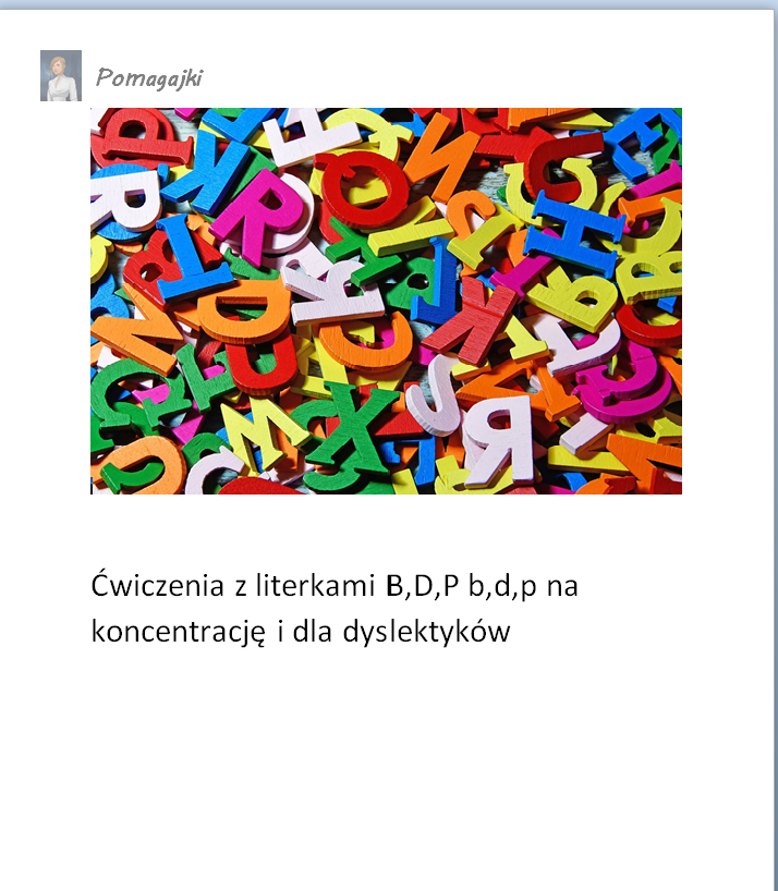 Literki B,b,D,d,P,p zabawa - koncentracja, dysleksja