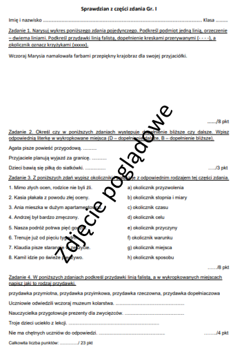 Sprawdzian części zdania, wykres zdania pojedynczego, dopełnienie, przydawka, okolicznik