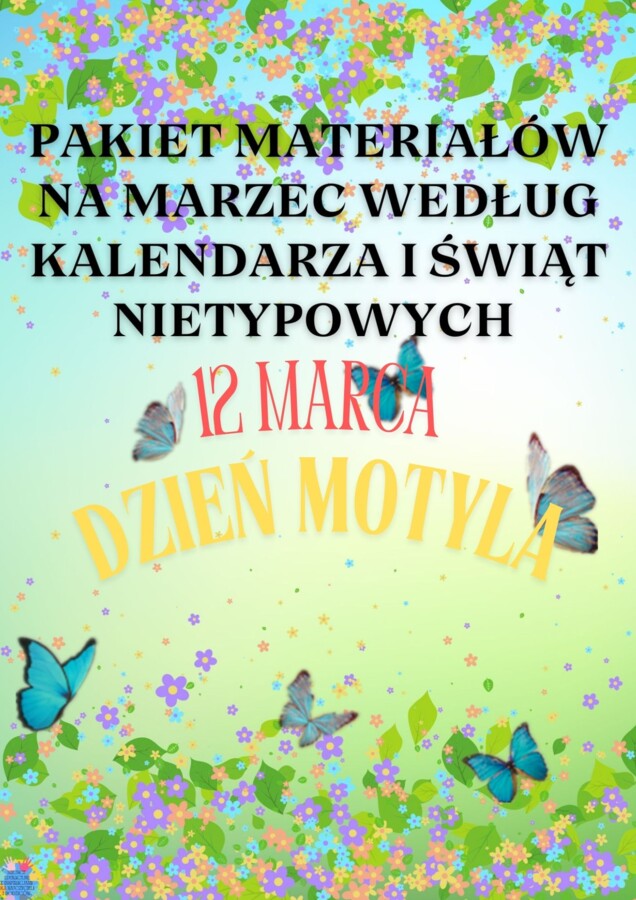PAKIET MATERIAŁÓW NA MARZEC WEDŁUG KALENDARZA ŚWIĄT I DNI NIETYPOWYCH