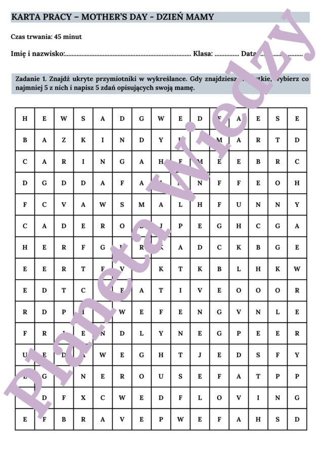 KARTA PRACY NA DZIEŃ MAMY - MOTHER'S DAY WORKSHEET, KLASY 4-8 SZKOŁY PODSTAWOWEJ- wykreślanka, ćwiczenia znajomości przymiotników i zdań opisujących, zadania pisemne