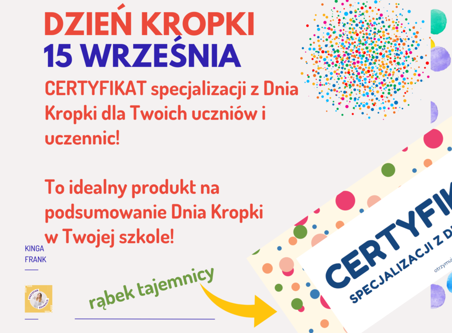 CERTYFIKAT na DZIEŃ KROPKI!