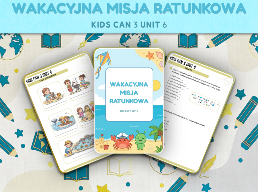 Wakacyjna Misja Ratunkowa 🏖️ Angielski: Lato, Ekologia i Present Continuous (Kids Can 3 Unit 6 + Klucz)