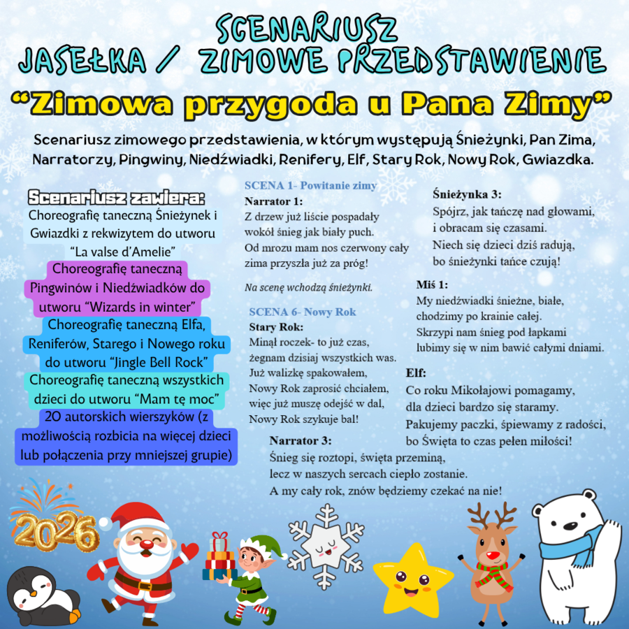 Scenariusz Przedstawienie Zimowe/ Świąteczne "Zimowa przygoda u Pana Zimy"