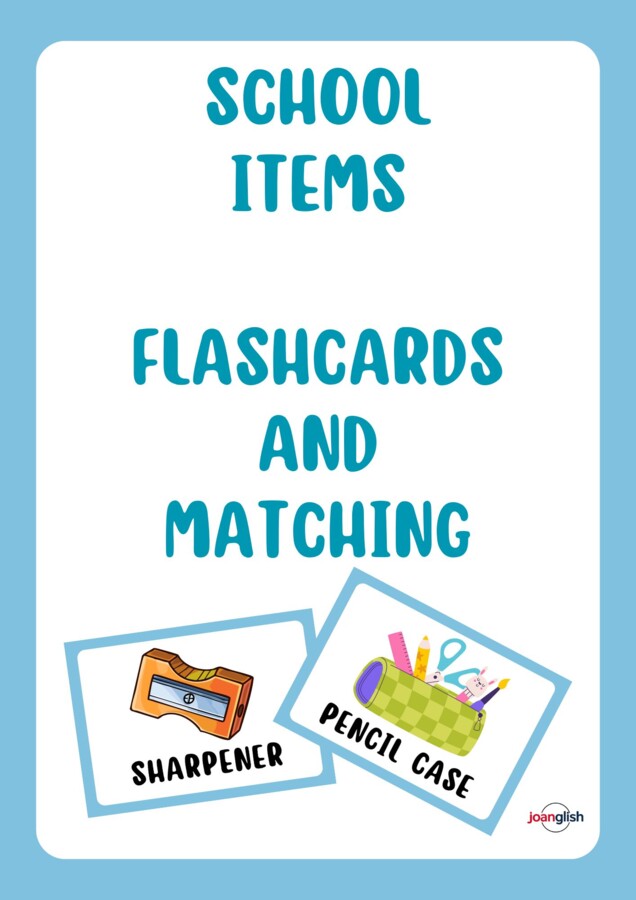 School Items. Flashcards and Matching. Kids Can 1,Unit 1