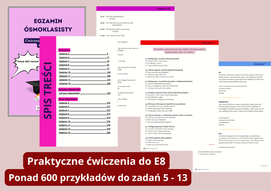 Angielski: Egzamin ósmoklasisty - ponad 600 ćwiczeń do zadań od 5 do 13. Klucz odpowiedzi.