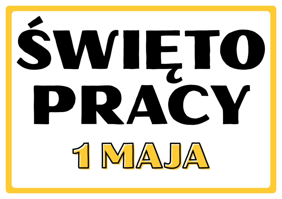 ŚWIĘTO PRACY - zestaw materiałów