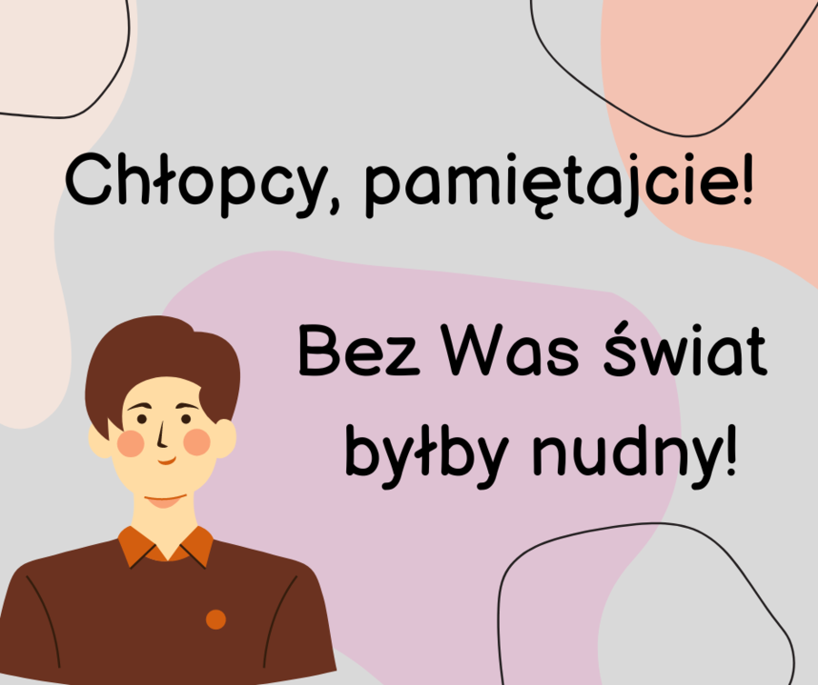 Materiał na gazetkę szkolną - Dzień Chłopaka.