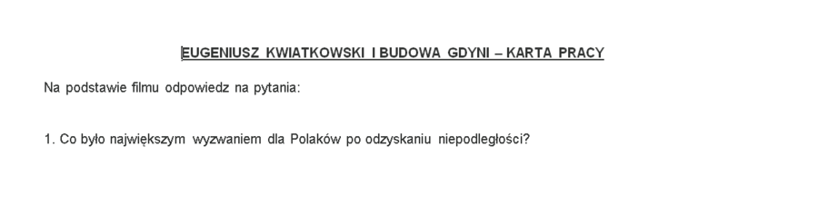 Eugeniusz Kwiatkowski i budowa Gdyni