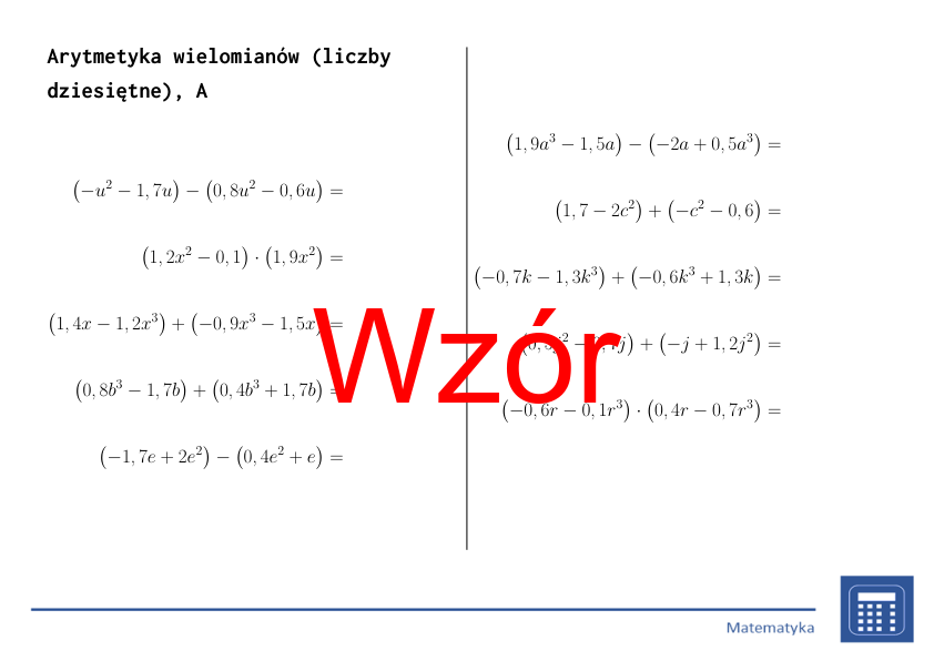 Arytmetyka wielomianów (liczby dziesiętne) | matematyka, algebra | 26 kolumn
