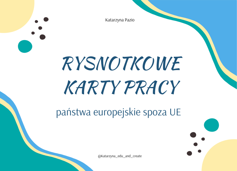 Rysnotkowe karty pracy - państwa europejskie spoza UE