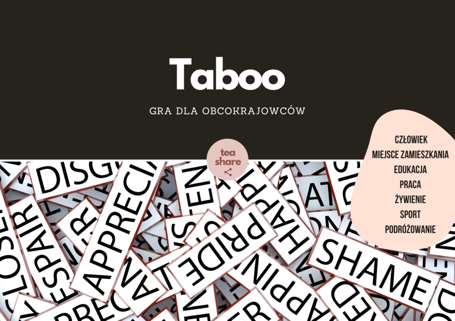 TABOO po polsku! (🎲człowiek 🎲miejsce zamieszkania 🎲edukacja 🎲praca 🎲żywienie 🎲sport 🎲podróżowanie i turystyka)