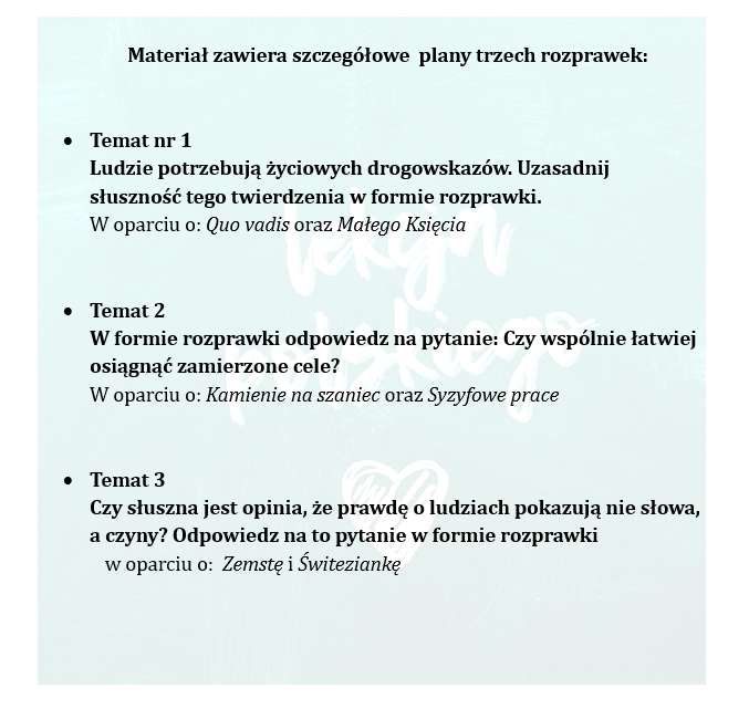 ROZPRAWKA DOBRZE ZAPLANOWANA. MATERIAŁ DLA UCZNIÓW KLAS 7-8