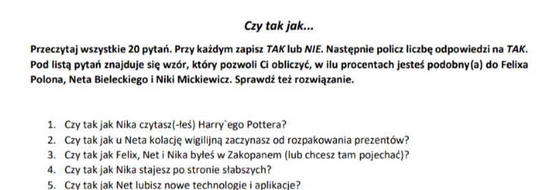 Gra typu psychotest z lektury "Felix, Net i Nika oraz Gang Niewidzialnych Ludzi"