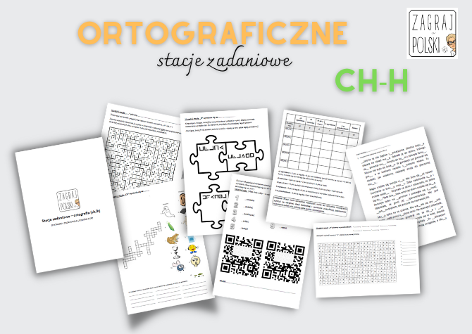 Stacje zadaniowe – ortografia (pisownia ch i h)