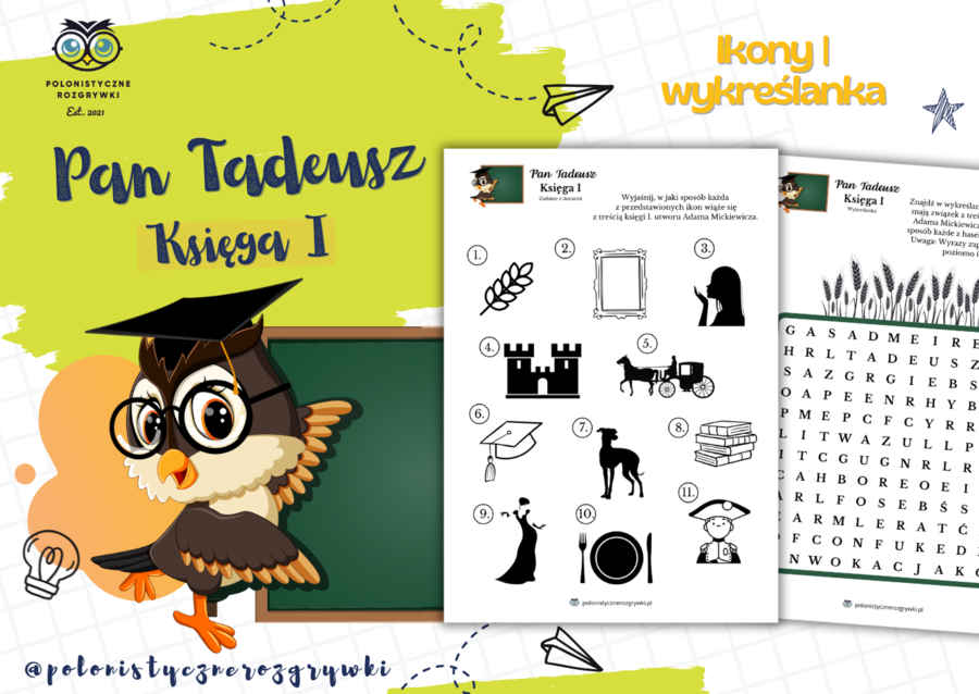 Pan Tadeusz. Księga I. Inwokacja. Ikony. Wykreślanka. Lektura obowiązkowa