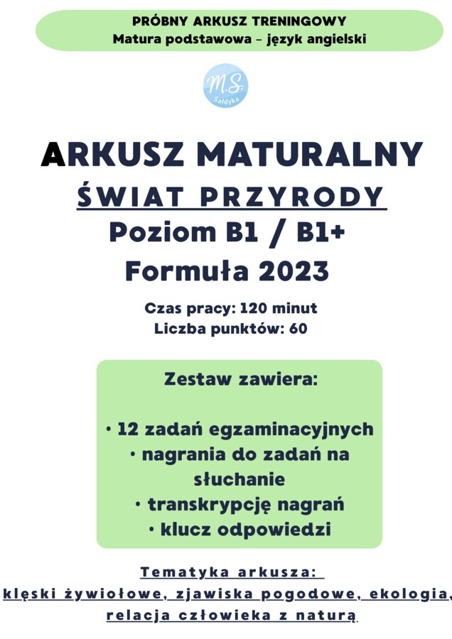 Autorski arkusz maturalny– dział tematyczny: ŚWIAT PRZYRODY- (B1/B1+) | Formuła 2023