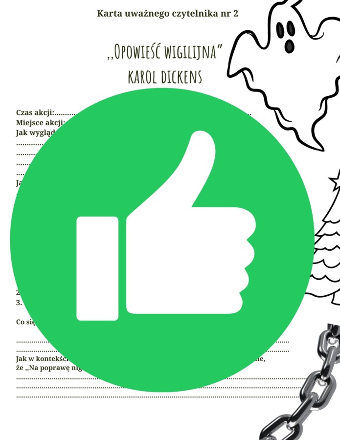 ,,Opowieść wigilijna" K. Dickensa - KARTA UWAŻNEGO CZYTELNIKA! Pomoc do samokształcenia i czytania ze zrozumieniem!
