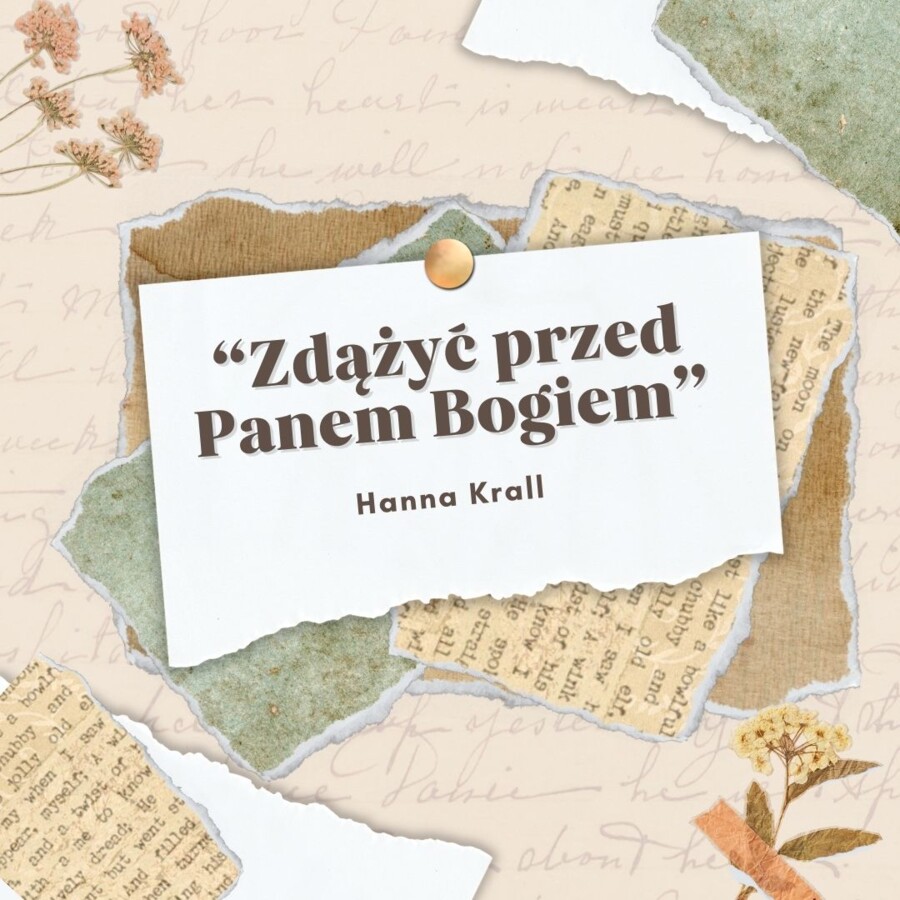 Notatka na temat książki "Zdążyć przed Panem Bogiem" autorstwa Hanny Krall