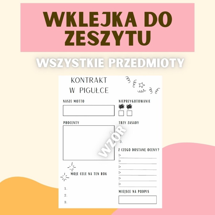WKLEJKA DO ZESZYTU NA POCZĄTEK ROKU SZKOLNEGO, PIERWSZA LEKCJA, KLASOWY KONTRAKT, RÓŻNE PRZEDMIOTY, ANGIELSKI, MATEMATYKA, POLSKI