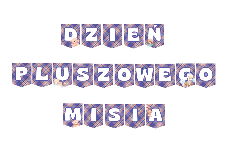 Girlanda, baner "DZIEŃ PLUSZOWEGO MISIA"