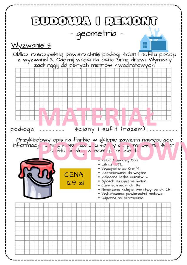 Projekt edukacyjny – klasa 6, 7, 8. Innowacja pedagogiczna. Obliczenia praktyczne. Budowa i remont. Geometria