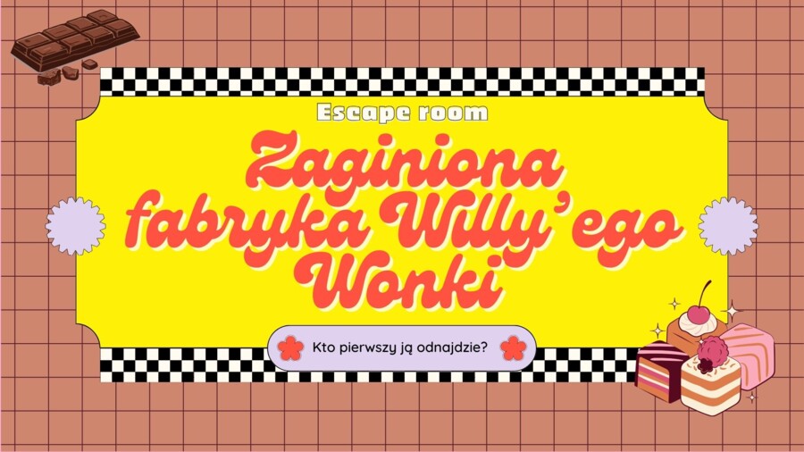 "Charlie i fabryka czekolady" (R. Dahl) - escape room + karta pracy