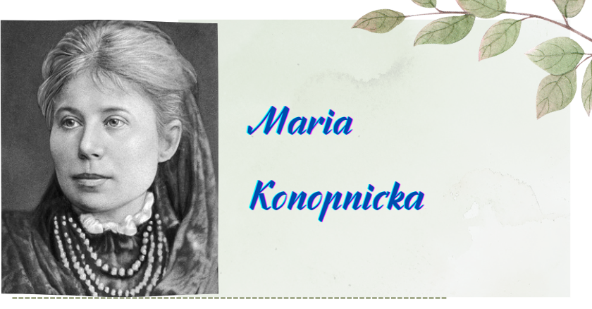 Maria Konopnicka. Prezentacja