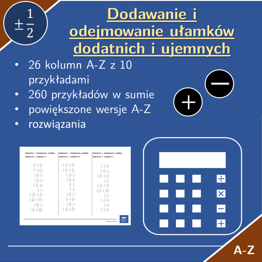 Dodawanie i odejmowanie ułamków dodatnich i ujemnych | matematyka | 26 kolumn