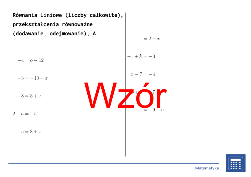 Równania liniowe (liczby całkowite), przekształcenia równoważne (dodawanie, odejmowanie) | matematyka, algebra | 26 kolumn