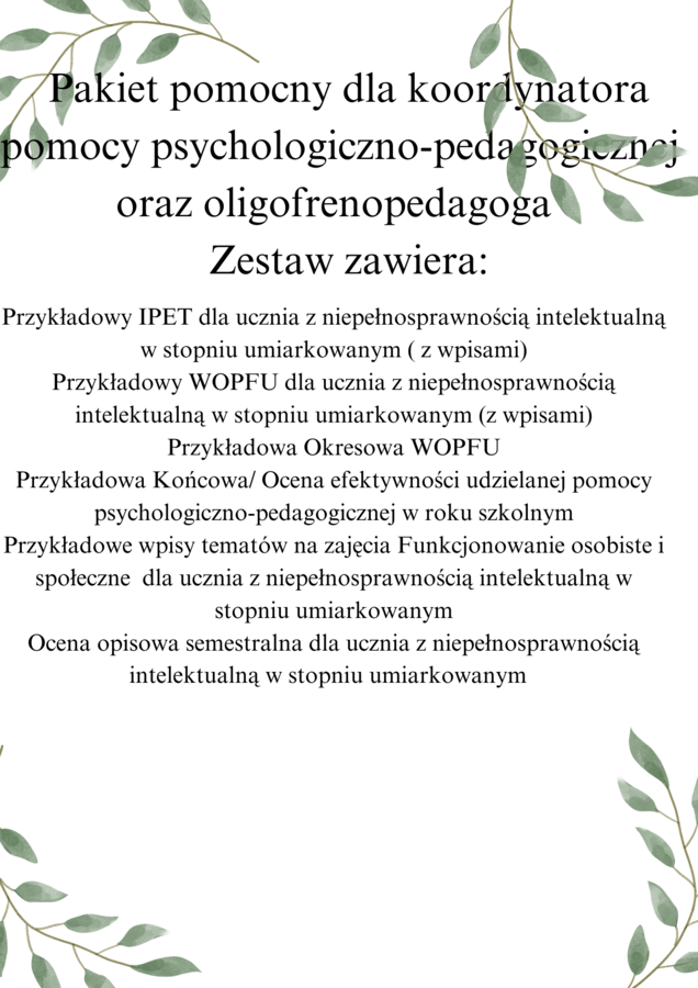Pakiet pomocny dla koordynatora ds. pomocy psychologiczno-pedagogicznej oraz oligofrenopedagoga