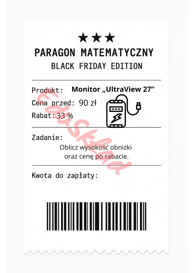 ⭐53 PARAGONY MATEMATYCZNE – BLACK FRIDAY EDITION (różne poziomy trudności / podwójne rabaty/ zamiast kartkówki)