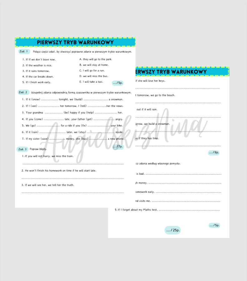Pierwszy tryb warunkowy – First Conditional – karta pracy – ćwiczenia – zadania – E8 – matura